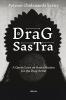 Drag Sastra | A Queer Lens on Natya Shastra for the Drag Artist