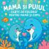 Mama și Puiul - Carte de colorat pentru mamă și copil