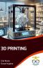 3D Printing