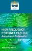 High Frequency Ethernet Cabling