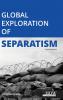 Global Exploration of Separatism