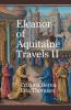 Eleanor of Aquitaine Travels II