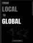 From Local to Global