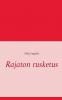 Rajaton rusketus