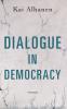 Dialogue in Democracy