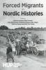 Forced Migrants in Nordic Histories