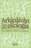 Arkipäivän ekologia