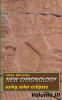 New chronology using solar eclipses Volume III