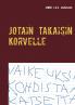 Jotain takaisin Korvelle