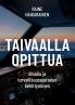 Taivaalla opittua