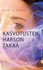 Kasvotusten harson takaa