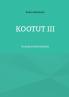 Kootut III