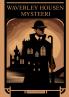 Waverley Housen mysteeri
