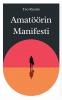 Amatöörin manifesti