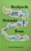 Reykjavik Helsinki Bonn