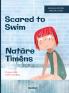 Scared to Swim / Natāre Timēns