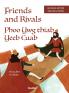 Friends and Rivals / Phoo Ywg thiab Yeeb Cuab