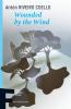 Wounded by the Wind