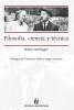 Filosofía ciencia y técnica