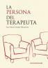 La persona del terapeuta