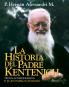 La Historia del Padre Kentenich