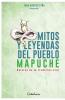 Mitos y leyendas del Pueblo Mapuche