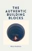 The authentic building blocks