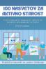 100 Nasvetov za aktivno starost