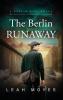 The Berlin Runaway