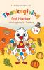 Thanksgiving Dot Marker Coloring Book for Toddlers