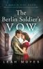 The Berlin Soldier's Vow