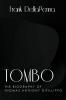 Tombo The Biography of Thomas Anthony DiFillippo