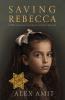 Saving Rebecca