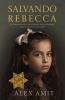 Salvando Rebecca