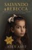 Salvando a Rebecca