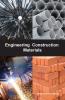 Engineering Construction Materials