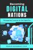 Becoming Digital Nations