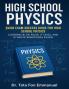 Quick Exam Success Guide for High School Physics
