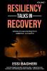 Resiliency Talks  in Recovery