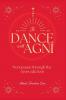 Dance with Agni