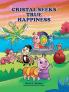 Cristal Seeks True Happiness