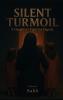 Silent Turmoil