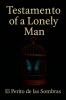 Testamento of a Lonely Man