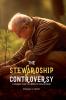 THE STEWARDSHIP CONTROVERSY