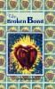 The Broken Bond