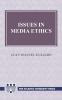 Issues in Media Ethics