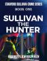 Sullivan the Hunter