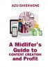 A Midlifer's Guide to Content Creation and Profit