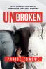 UNBROKEN - HOW COUPLES CAN BUILD  MARRIAGES THAT LAST FOREVER