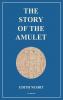 The Story of the Amulet